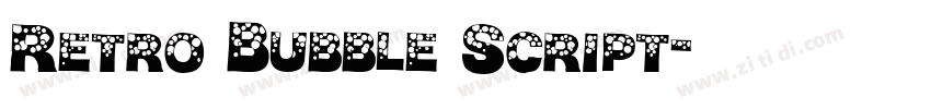 Retro Bubble Script字体转换